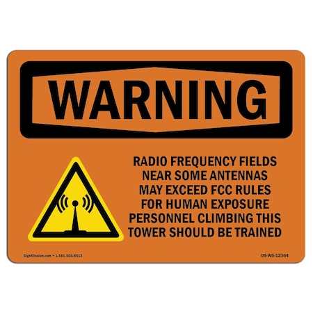 Signmission OSHA Warning Sign, 18" Height, 24" Width, Radio Frequency Fields Near, Landscape, WS-D-1824-L-12364 OS-WS-D-1824-L-12364